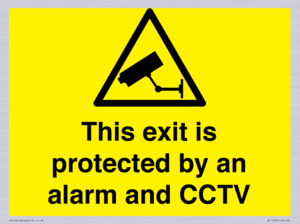 This exit is protected by an alarm and CCTV